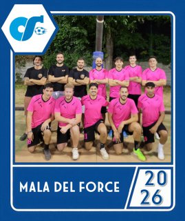 MALA DEL FORCE